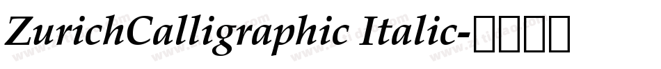 ZurichCalligraphic Italic字体转换